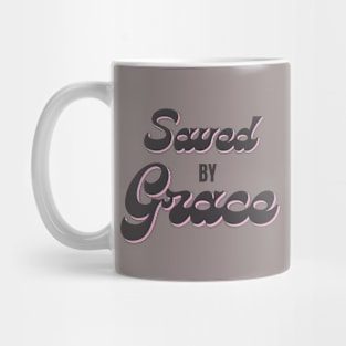 Saved by Grace Mug